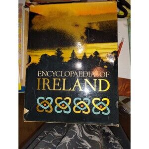 The Encyclopedia of Ireland Allen Figgis McGRAW-Hill 463 Pages